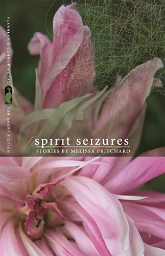 9780820341057: Spirit Seizures (Flannery O'connor Award for Short Fiction)