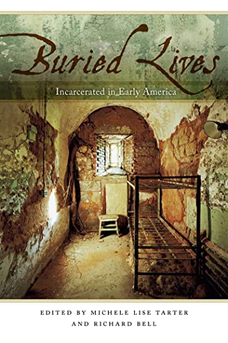 9780820341200: Buried Lives: Incarcerated in Early America