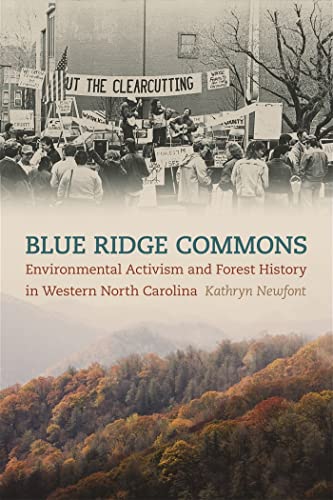 Stock image for Blue Ridge Commons: Environmental Activism and Forest History in Western North Carolina (Environmental History and the American South Ser.) for sale by HPB-Red