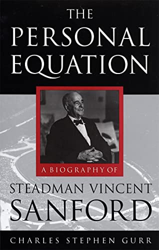 Stock image for The Personal Equation A Biography of Steadman Vincent Sanford for sale by PBShop.store US