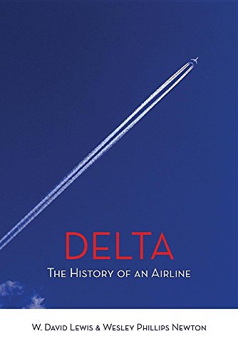 Beispielbild fr Delta: The History of An Airline zum Verkauf von GF Books, Inc.