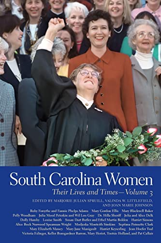 Stock image for South Carolina Women: Their Lives and Times Volume 3 (Southern Women) (Southern Women: Their Lives and Times) for sale by Chiron Media