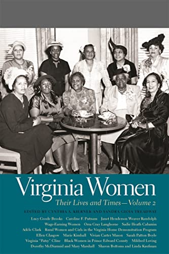 Beispielbild fr Virginia Women Their Lives and Times Southern Women Their Lives and Times Their Lives and Times Vol 2 17 zum Verkauf von PBShop.store US
