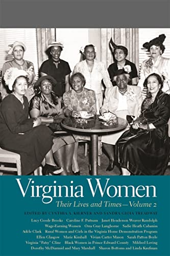 Imagen de archivo de Virginia Women: Their Lives and Times, Volume 2 (Southern Women: Their Lives and Times Ser.) a la venta por Midtown Scholar Bookstore