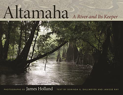 Beispielbild fr Altamaha: A River and Its Keeper zum Verkauf von BookHolders