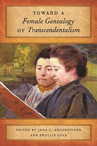 9780820343396: Toward a Female Genealogy of Transcendentalism