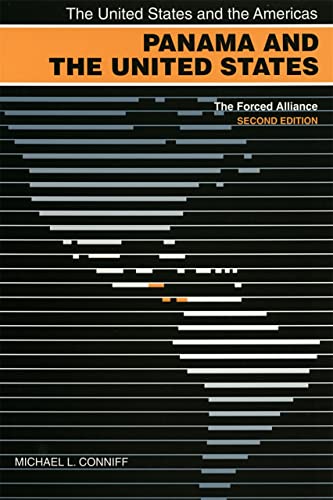 Imagen de archivo de Panama and the United States: The Forced Alliance a la venta por Midtown Scholar Bookstore