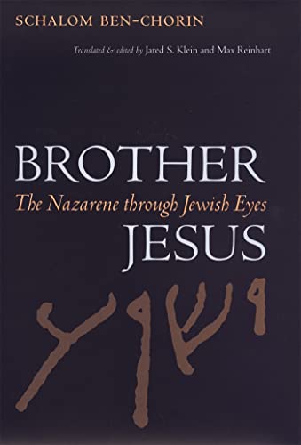 9780820344300: Brother Jesus: The Nazarene through Jewish Eyes (Studies in the Legal History of the South)