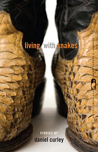 Living with Snakes: Stories (Flannery O'Connor Award for Short Fiction Ser.) (9780820344416) by Curley, Daniel