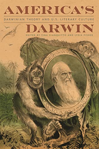 Stock image for America's Darwin: Darwinian Theory and U.S. Literary Culture for sale by -OnTimeBooks-