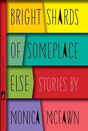Imagen de archivo de Bright Shards of Someplace Else a la venta por Better World Books
