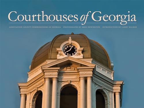 Stock image for Courthouses of Georgia for sale by Midtown Scholar Bookstore