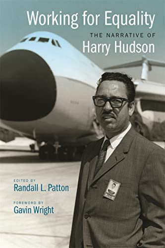 9780820348001: Working for Equality: The Narrative of Harry Hudson