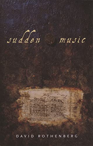 9780820349121: Sudden Music: Improvisation, Sound, Nature