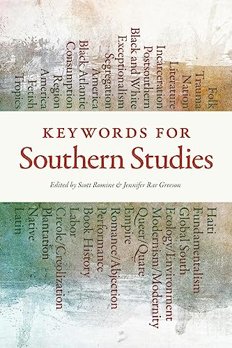 Stock image for Keywords for Southern Studies for sale by Michener & Rutledge Booksellers, Inc.