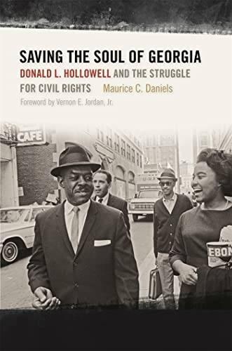 Stock image for Saving the Soul of Georgia: Donald L. Hollowell and the Struggle for Civil Rights for sale by Revaluation Books