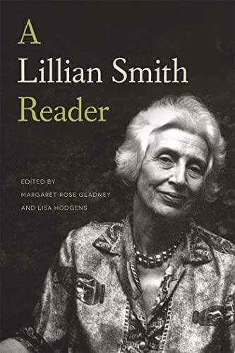 9780820349992: A Lillian Smith Reader: A body of work from one of the South’s most influential writers