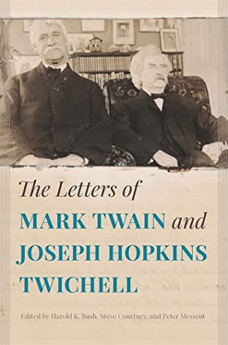 9780820350752: The Letters of Mark Twain and Joseph Hopkins Twichell