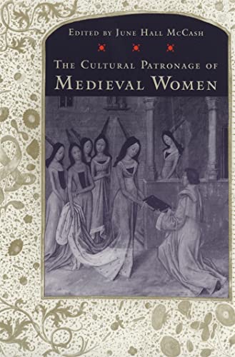 Imagen de archivo de The Cultural Patronage of Medieval Women a la venta por Lucky's Textbooks