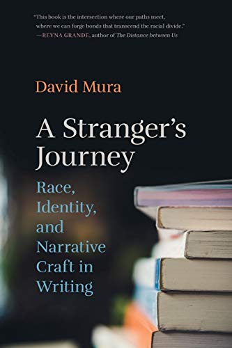 Beispielbild fr A Stranger's Journey: Race, Identity, and Narrative Craft in Writing zum Verkauf von HPB-Emerald