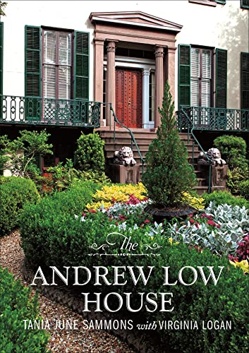 Stock image for The Andrew Low House for sale by GF Books, Inc.
