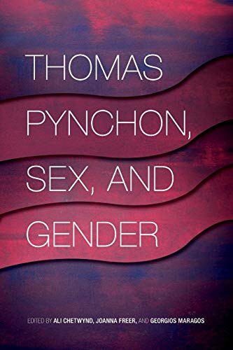 Stock image for Thomas Pynchon, Sex, and Gender for sale by Tudor Cottage Books