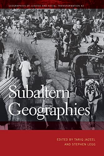 Imagen de archivo de Subaltern Geographies (Geographies of Justice and Social Transformation Series 42) a la venta por Zubal-Books, Since 1961