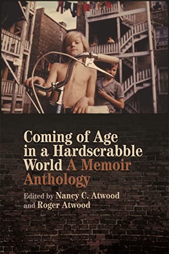 9780820355320: Coming of Age in a Hardscrabble World: A Memoir Anthology