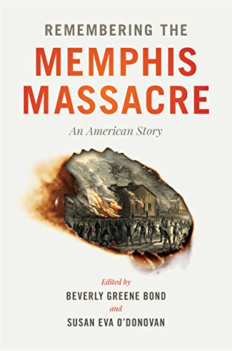 9780820356501: Remembering the Memphis Massacre: An American Story