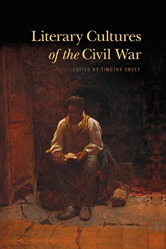 Stock image for Literary Cultures of the Civil War for sale by Revaluation Books