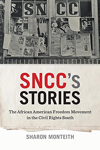 9780820358024: SNCC's Stories: The African American Freedom Movement in the Civil Rights South