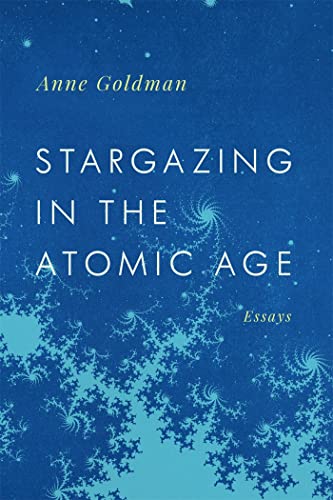 Stock image for Stargazing in the Atomic Age (Georgia Review Books Ser.) for sale by Lakeside Books