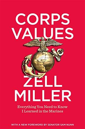 Imagen de archivo de Corps Values: Everything You Need to Know I Learned in the Marines a la venta por ThriftBooks-Dallas