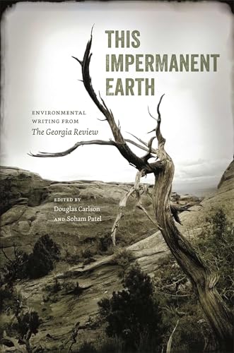 Beispielbild fr This Impermanent Earth: Environmental Writing from the Georgia Review zum Verkauf von Revaluation Books