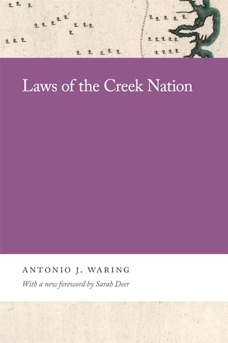 9780820360980: Laws of the Creek Nation (Georgia Open History Library)