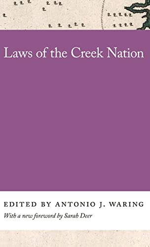 9780820360997: Laws of the Creek Nation (Georgia Open History Library)