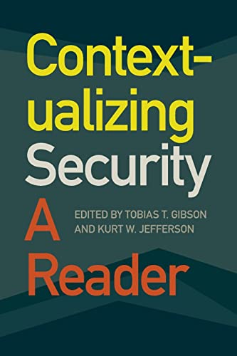 9780820361888: Contextualizing Security: A Reader (Studies in Security and International Affairs Ser.)