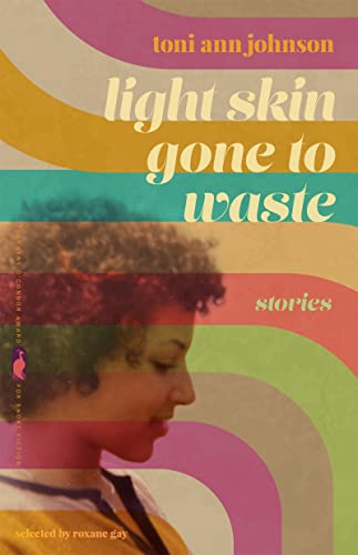 9780820363066: Light Skin Gone to Waste: Stories (Flannery O'Connor Award for Short Fiction Series)
