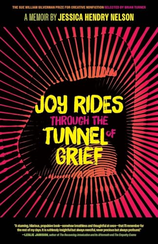 Beispielbild fr Joy Rides Through the Tunnel of Grief zum Verkauf von Blackwell's