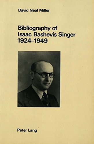 Stock image for Bibliography of Isaac Bashevis Singer, 1924-1949 for sale by Half Price Books Inc.