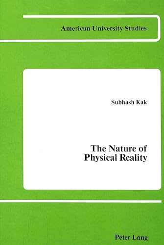 9780820403106: The Nature of Physical Reality (American University Studies, Series V, Philosophy)