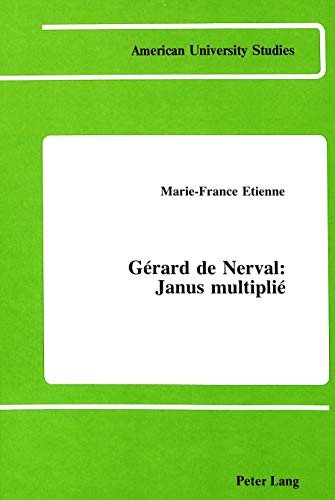 9780820403632: Gerard De Nerval: Janus Multiplie: Janus multipli: 55