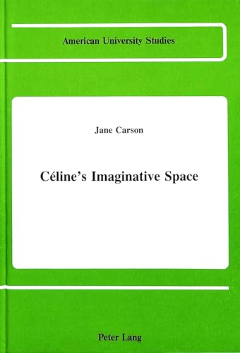 9780820403984: Cline's Imaginative Space (American University Studies)