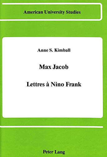 9780820405070: Max Jacob: Lettres  Nino Frank: Lettres a Nino Frank: 64 (PLG.HUMANITIES)