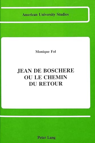 Stock image for Jean De Boschere: Ou Le Chemin Du Retour for sale by Raritan River Books
