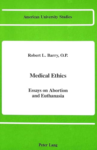 9780820409252: Medical Ethics: Essays on Abortion and Euthanasia