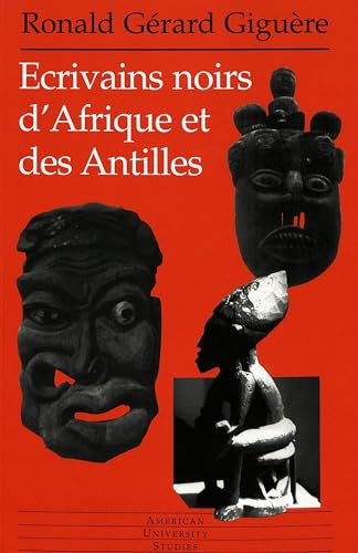 Beispielbild fr Ecrivains noirs d'afrique et des antilles zum Verkauf von Ammareal