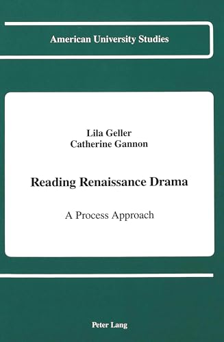 Reading Renaissance Drama: a Process Approach