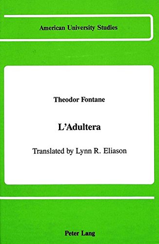 Stock image for L'Adultera: Translated by Lynn R. Eliason (American University Studies) for sale by Lexington Books Inc