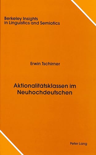 Stock image for Aktionalitatsklassen im Neuhochdeutschen for sale by Daedalus Books